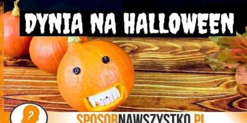 Dynia na Halloween – Prosta i szybka dekoracja