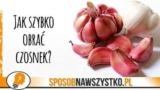 Jak szybko obrać całą główkę czosnku w mniej niż minutę?