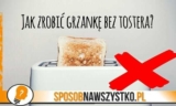 Jak zrobić tosty bez tostera?
