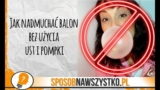Nietypowe pompowanie balonu – Zabawa dla dzieci
